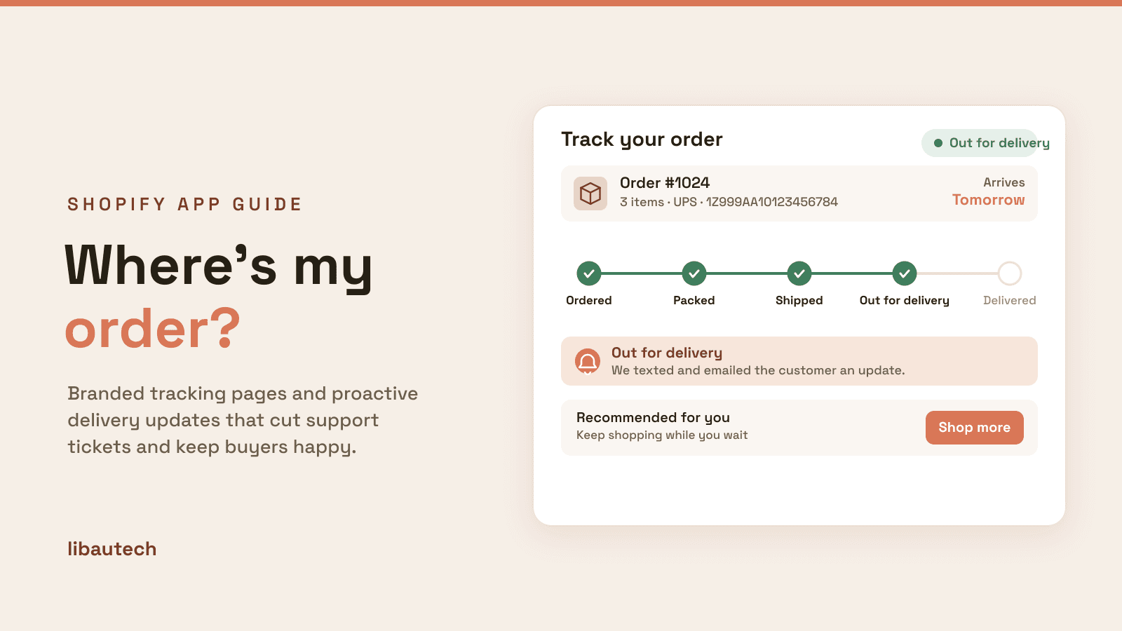 A branded Shopify order tracking page for Order #1024 arriving tomorrow, with a five-step delivery timeline at Out for delivery and a customer notification.