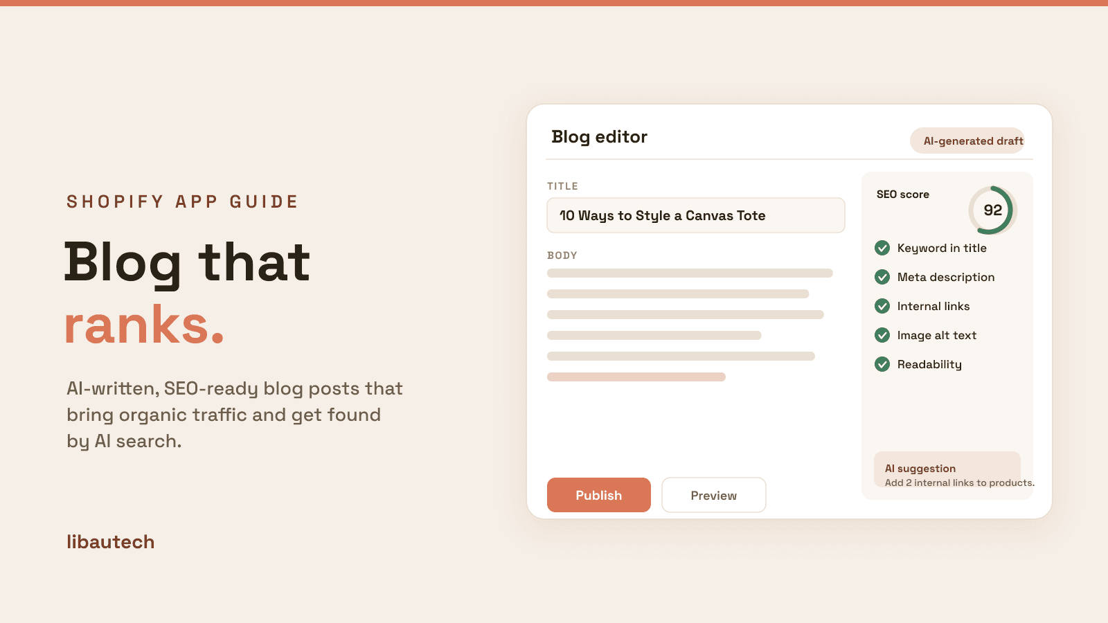 8 Best Shopify Blog Management Apps 2026: a blog editor with an AI-generated draft and an SEO score panel showing keyword, meta, links, alt text and readability checks.