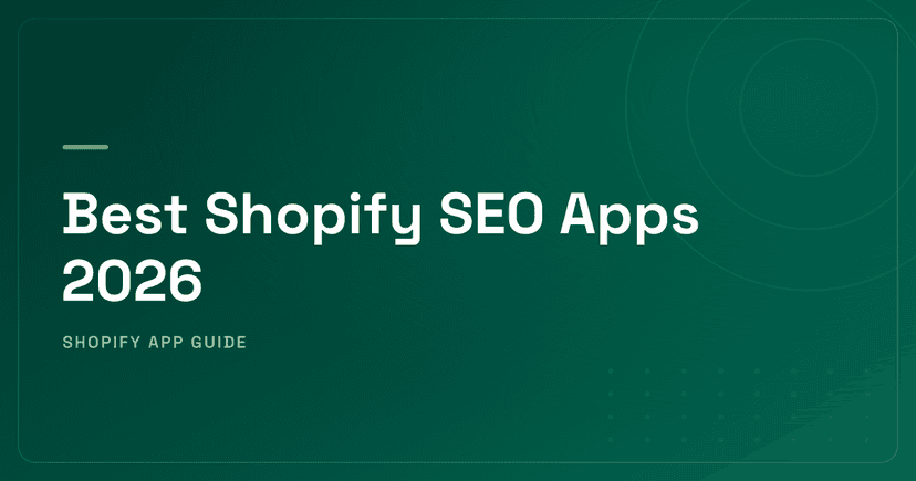 Best Shopify SEO Apps 2026 — Technical Auditing, Structured Data, Page Speed & Meta Tag Automation Ranked