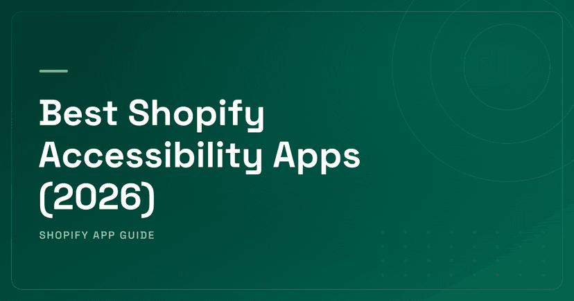 Best Shopify Accessibility Apps (2026) — Widget Overlay, Code-Level Remediation & Alt Text Ranked